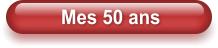 Mes 50 ans