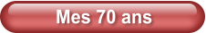 Mes 70 ans