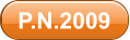 P.N.2009