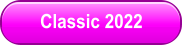 Classic 2022