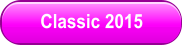 Classic 2015