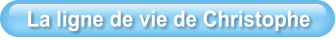 La ligne de vie de Christophe