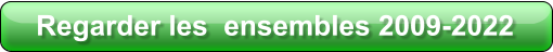 Regarder les  ensembles 2009-2022