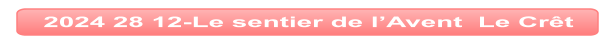 2024 28 12-Le sentier de l’Avent  Le Crêt