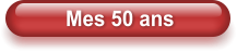 Mes 50 ans