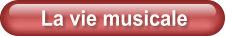 La vie musicale
