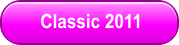Classic 2011