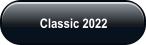 Classic 2022
