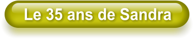 Le 35 ans de Sandra