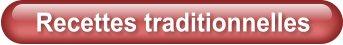 Recettes traditionnelles