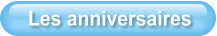 Les anniversaires