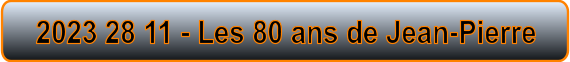 2023 28 11 - Les 80 ans de Jean-Pierre