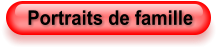 Portraits de famille