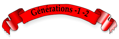Générations -1 -2